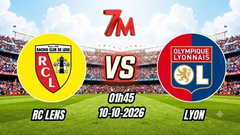Soi kèo nhà cái RC Lens vs Lyon 01h45 - 10/10/2026